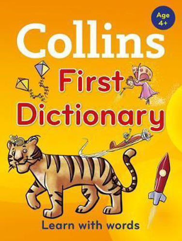 Picture of Collins First Dictionary : Learn with Words, for Age 4+