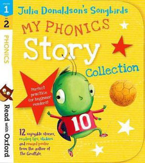 Picture of Read with Oxford Stages 1-2 Julia Donaldson's Songbirds My Phonics Story Collection