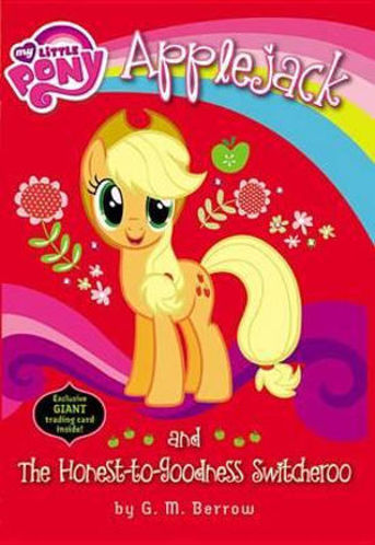 Picture of My Little Pony Applejack and the Honest-To-Goodness Switcheroo