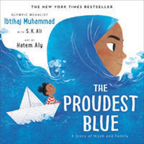 Picture of The Proudest Blue : A Story of Hijab and Family