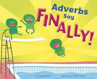 Picture of Adverbs Say Finally!