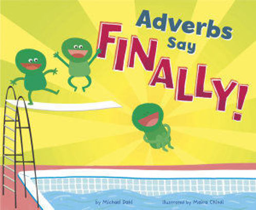 Picture of Adverbs Say Finally!