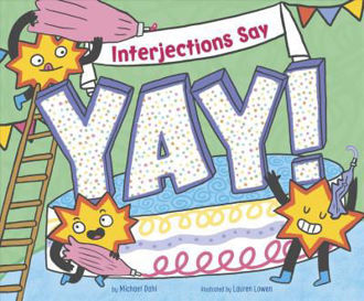 Picture of Interjections Say "Yay!"