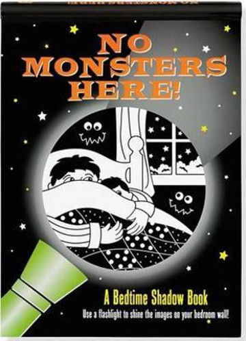 Picture of No Monsters Here! A Bedtime Shadow Book