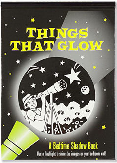 Picture of Things That Glow Bedtime Shadow Book