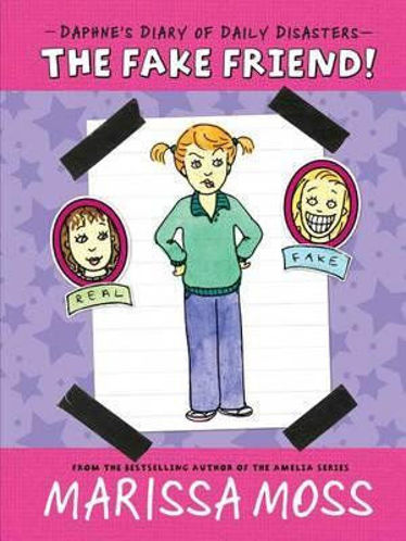Picture of The Fake Friend! Daphne's Diary of Daily Disasters