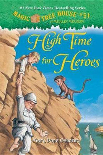 Picture of High Time for Heroes Magic Tree House #51