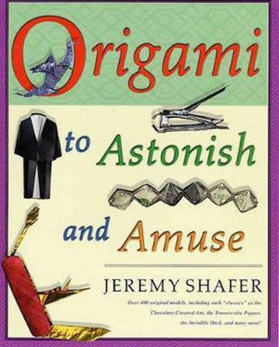 Picture of Origami to Astonish and Amuse