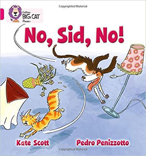 Picture of No, Sid, No! Big Cat Pink B Band 1 B
