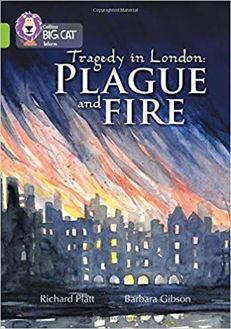 Picture of Tragedy in London: Plague & Fire / Big Cat / Lime Band 11