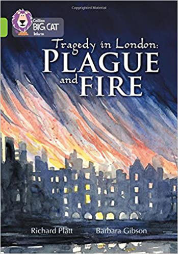 Picture of Tragedy in London: Plague & Fire / Big Cat / Lime Band 11