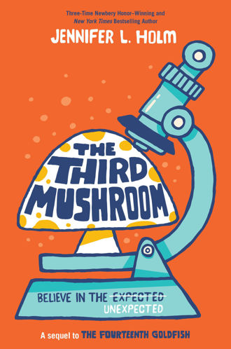 Picture of The Third Mushroom Believe in the Unexpected