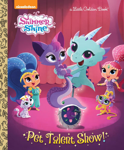 Picture of A Little Golden Book Shimmer and Shine Pet Talent Show !