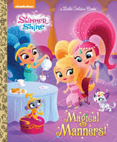 Picture of Shimmer and Shine Magical Manners! A Little Golden Book