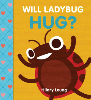Picture of Will Ladybug Hug?