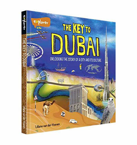 Picture of The Key to Dubai Unlocking the story of A City and it's Culture
