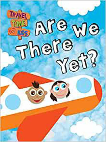 Picture of ARE WE THERE YET?