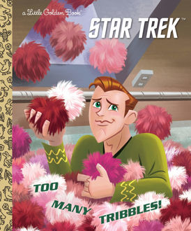 Picture of Star Trek Too Many Tribbles! A Little Golden Book