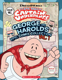 Picture of Dreamworks The Epic Tales Captain Underpants George and Harolds Epic Comix Collection