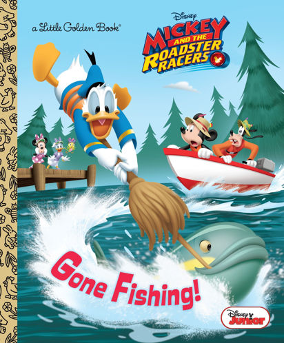 Picture of A Little Golden Book Disney Mickey and the Roadster Racers Gone Fishing!