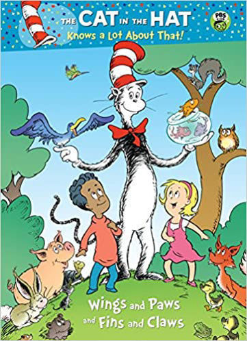 Picture of Wings and Paws and Fins and Claws (Dr. Seuss/Cat in the Hat)