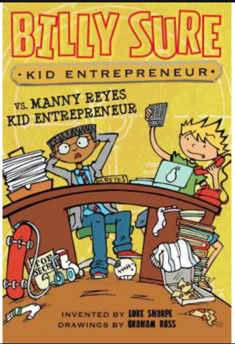 Picture of Billy Sure vs. Manny Reyes Kid Entrepreneur (Paperback)