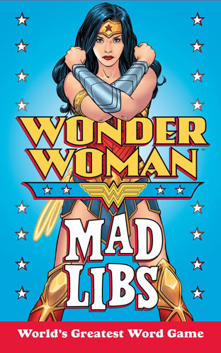 Picture of Wonder Woman Mad Libs World's Greatest Word Game