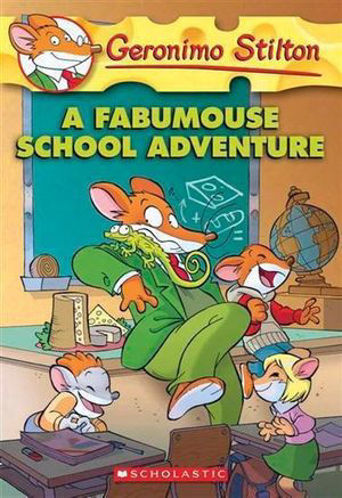 Picture of A Fabumouse School Adventure Geronimo Stilton : Book 38