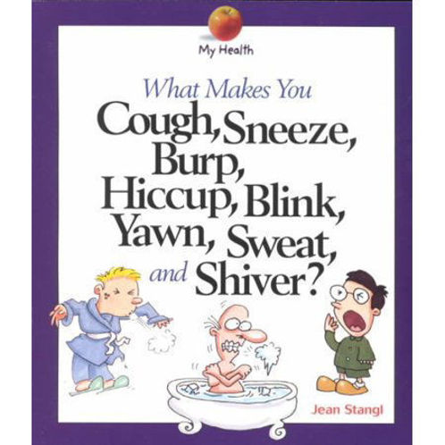 Picture of What Makes You Cough, Sneeze..