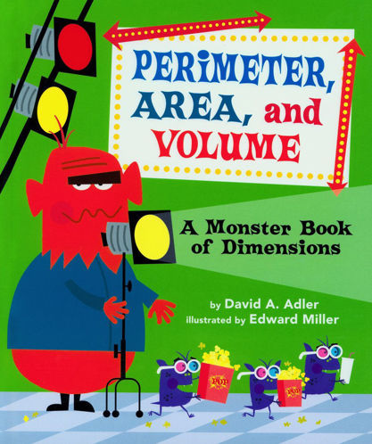 Picture of Perimeter, Area, and Volume A Monster Book of Dimensions