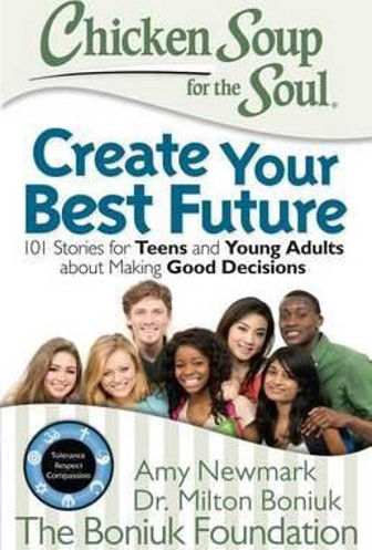 Picture of Chicken Soup for the Soul: Create Your Best Future