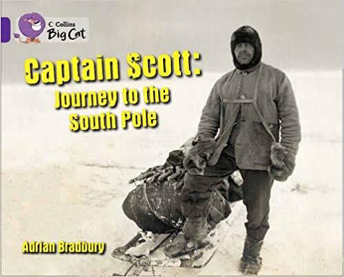 Picture of Captain Scott: Journey to South Pole / Big Cat / Purple Band 8