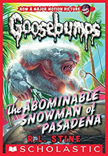 Picture of Classic Goosebumps #27: The Abominable Snowman of Pasadena (paperback)