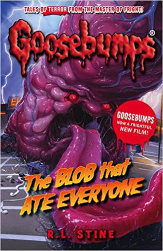 Picture of Classic Goosebumps #28: The Blob That Ate Everyone