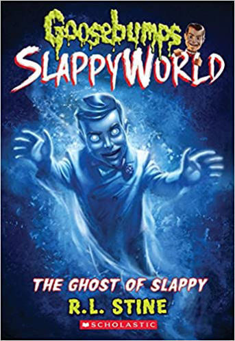Picture of The Ghost of Slappy (Goosebumps SlappyWorld #6) Paperback