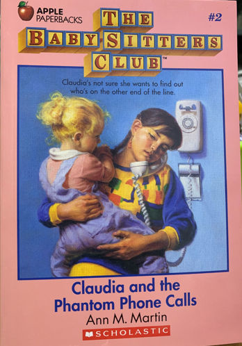 Picture of Claudia and the Phantom Phone Calls (The Baby-Sitters Club, #2)