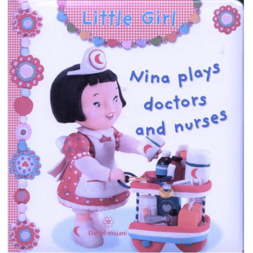 Picture of Nina Plays Doctors and Nurses