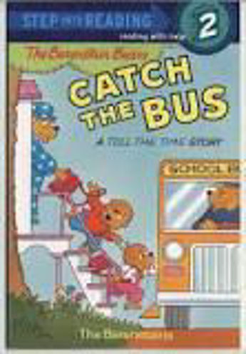 Picture of The Berenstain Bears Catch the Bus