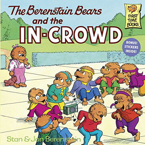 Picture of The Berenstain Bears and the In-Crowd
