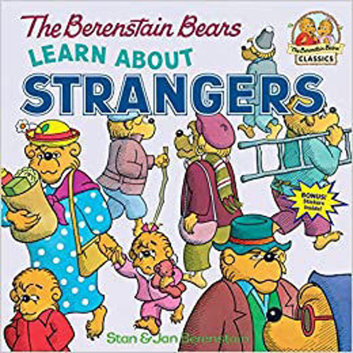 Picture of The Berenstain Bears Learn About Strangers