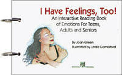 Picture of I HAVE FEELINGS, TOO An Interactive Reading Book