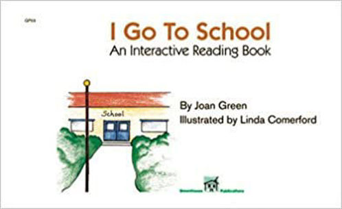 Picture of I GO TO SCHOOL An Interactive Reading Book