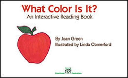 Picture of WHAT COLOR IS IT? An Interactive Reading Book