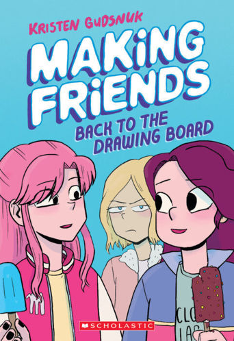 Picture of MAKING friends - Back to the drawing board