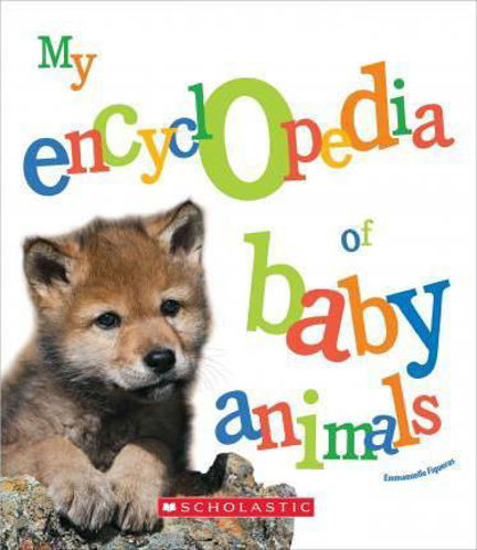 Picture of My Encyclopedia of Baby Animals (My Encyclopedia)