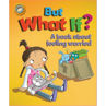 Picture of But What If?