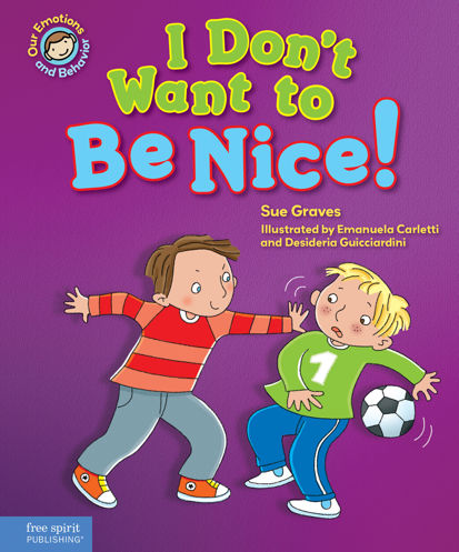 Picture of I Don't Want to Be Nice!