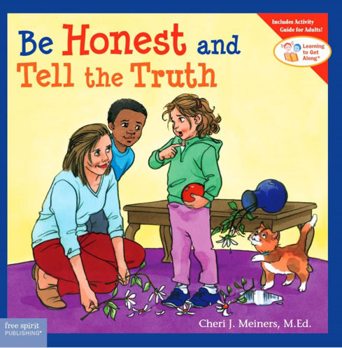 Picture of Be Honest and Tell the Truth (Learning to Get Along®)