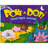Picture of Poke-a-Dot! Book - Good Night, Animals