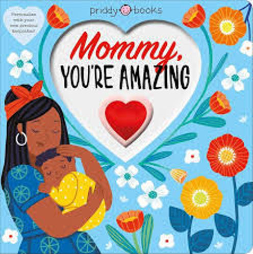 Picture of Mommy You are amzaing